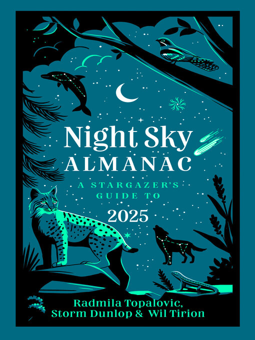 Title details for Night Sky Almanac 2025 by Radmila Topalovic - Available